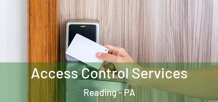 Access Control Services Reading - PA