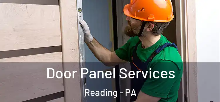 Door Panel Services Reading - PA