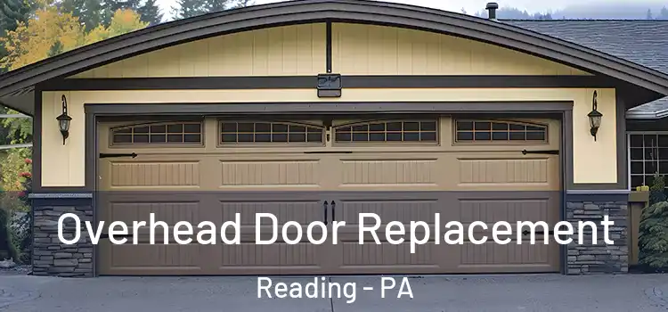  Overhead Door Replacement Reading - PA