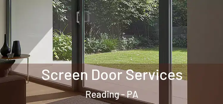  Screen Door Services Reading - PA