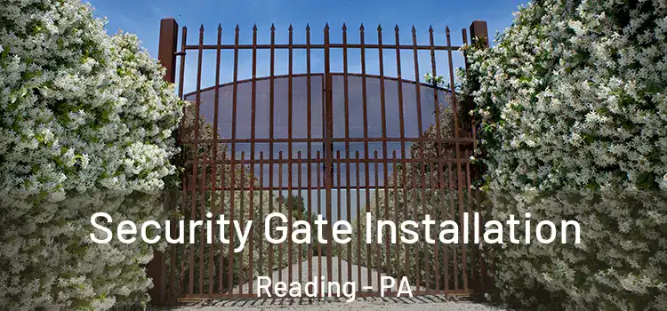 Security Gate Installation Reading - PA