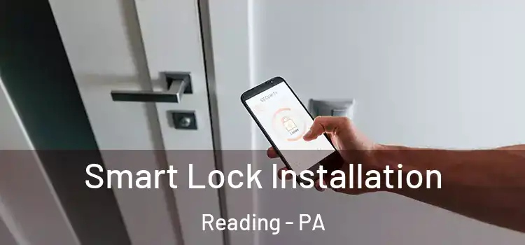  Smart Lock Installation Reading - PA