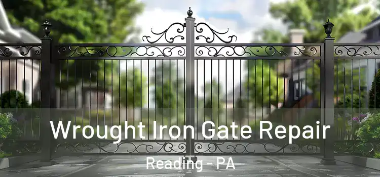  Wrought Iron Gate Repair Reading - PA